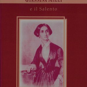 Giannina Milli e il Salento. Contributo all'epistolario