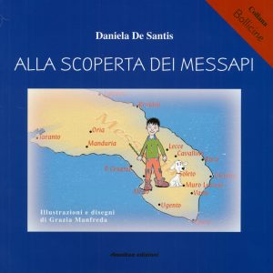 Alla scoperta dei Messapi
