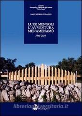 Luigi Mengoli. L'avventura dei Menamenamò