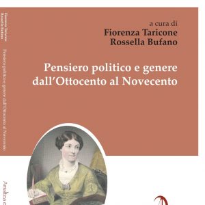 Pensiero politico e genere dall'Ottocento al Novecento