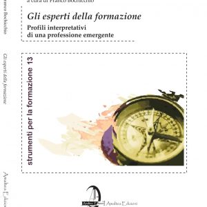 Gli esperti della formazione. Profili interpretativi di una professione emergente