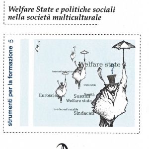Welfare State e politiche sociali nella società multiculturale